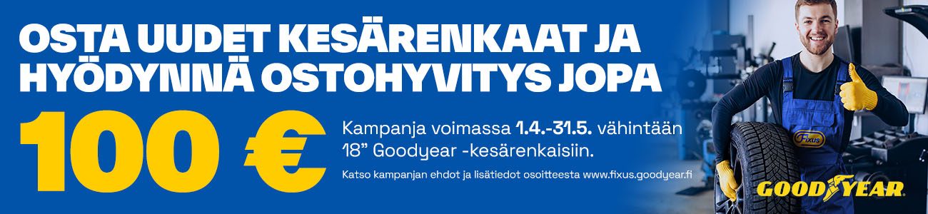 GoodYear kesärengas kampanja fixus korjaamolta ja myymälästä